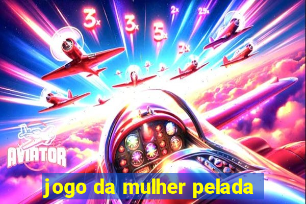 jogo da mulher pelada