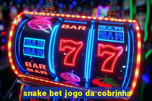 snake bet jogo da cobrinha