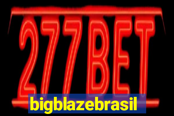 bigblazebrasil