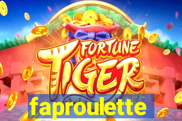 faproulette