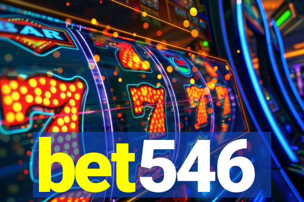 bet546