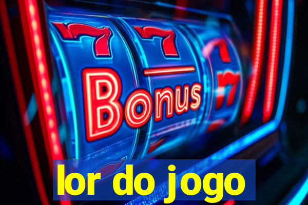 lor do jogo