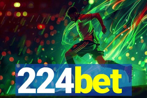 224bet