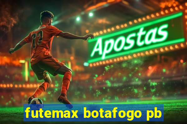 futemax botafogo pb