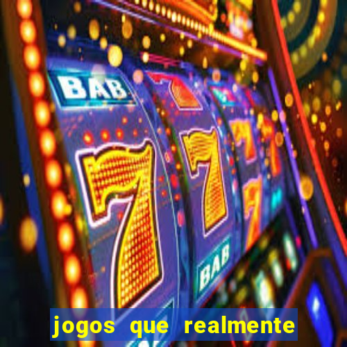 jogos que realmente pagam no cadastro