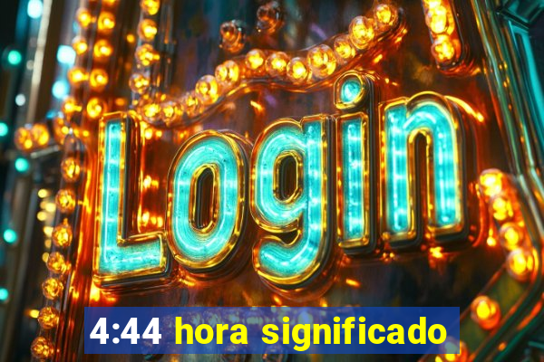 4:44 hora significado