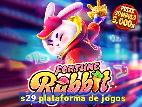 s29 plataforma de jogos