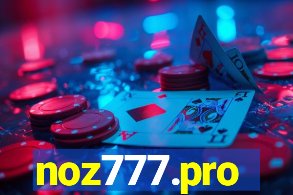 noz777.pro