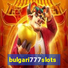 bulgari777slots.com