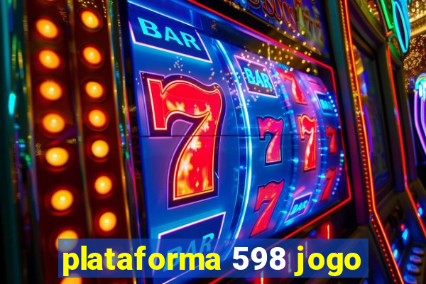 plataforma 598 jogo