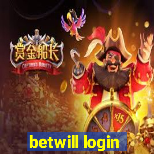 betwill login