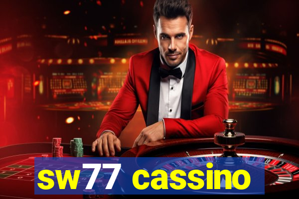 sw77 cassino