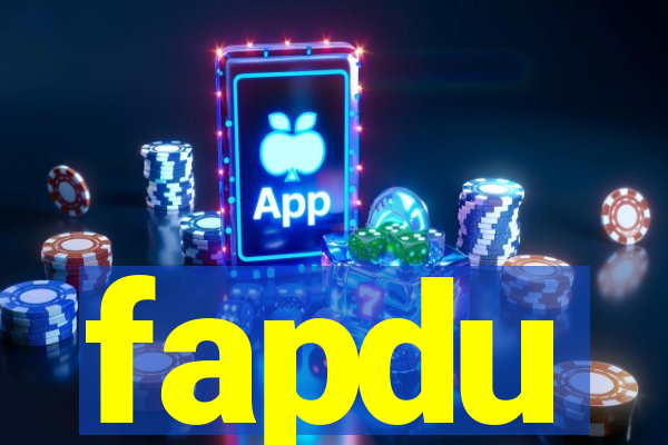 fapdu