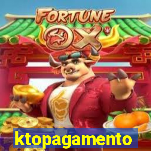 ktopagamento