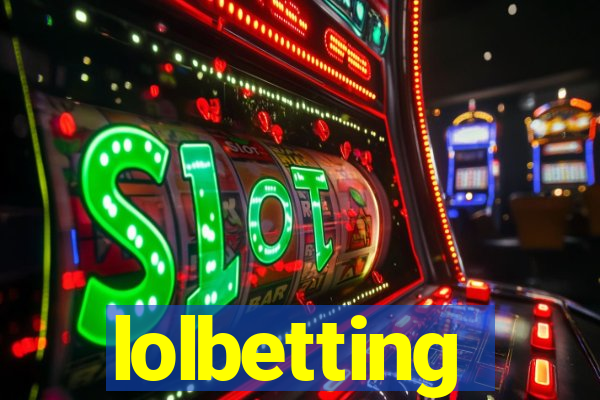 lolbetting