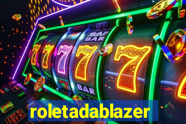 roletadablazer