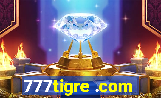 777tigre .com