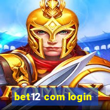 bet12 com login