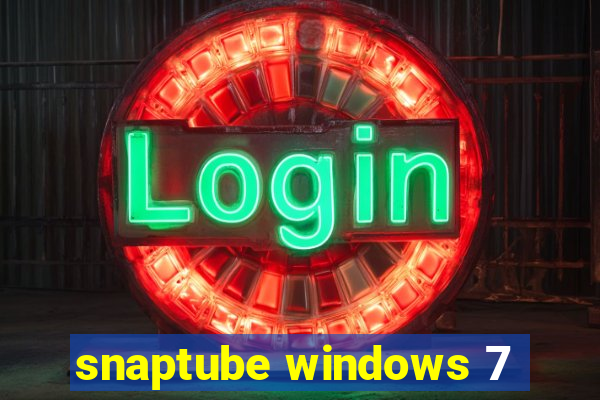 snaptube windows 7