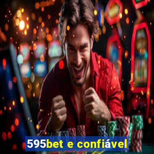 595bet e confiável