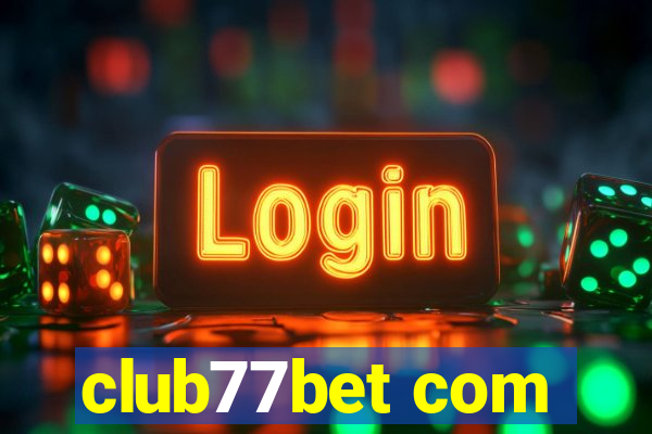 club77bet com