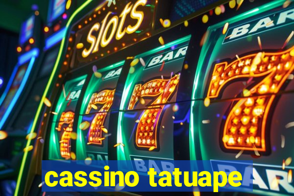 cassino tatuape