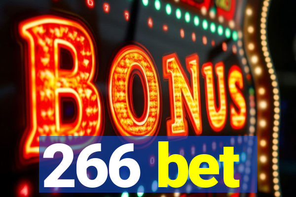 266 bet