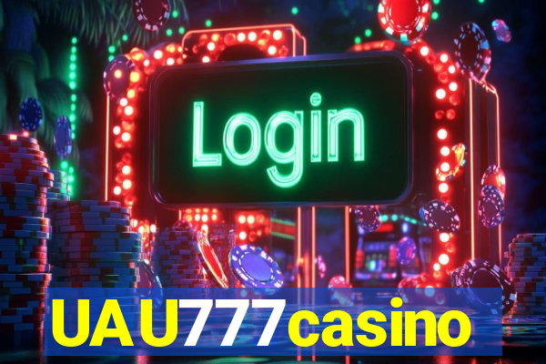 UAU777casino