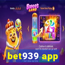 bet939 app