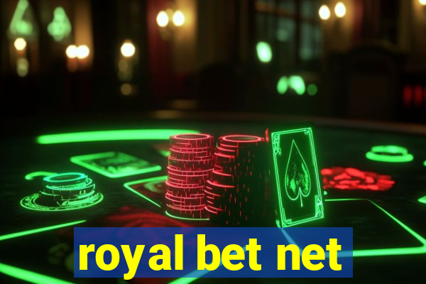 royal bet net