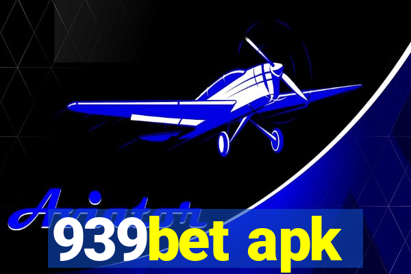 939bet apk