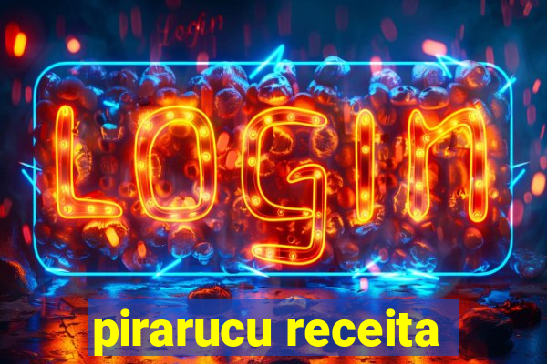 pirarucu receita