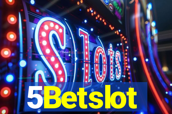 5Betslot