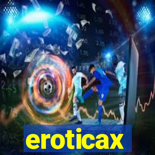 eroticax