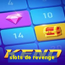 slots de revenge