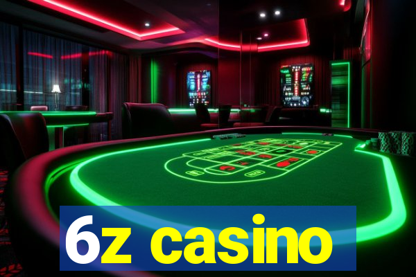 6z casino