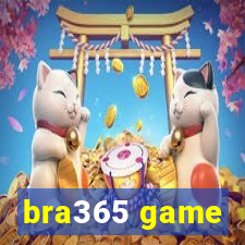 bra365 game