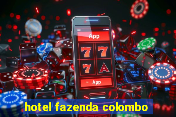 hotel fazenda colombo