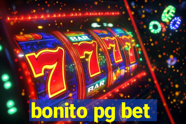 bonito pg bet