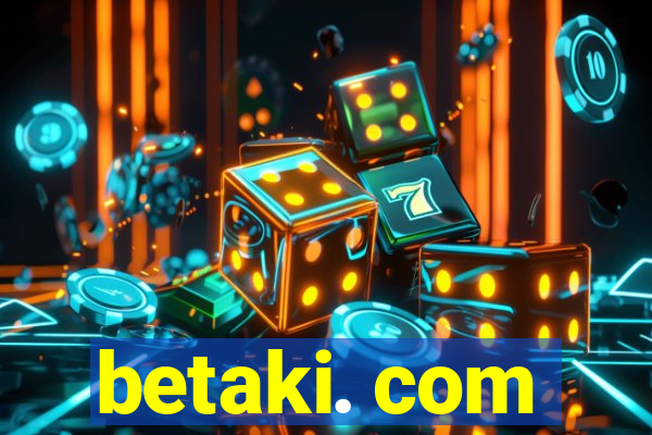 betaki. com