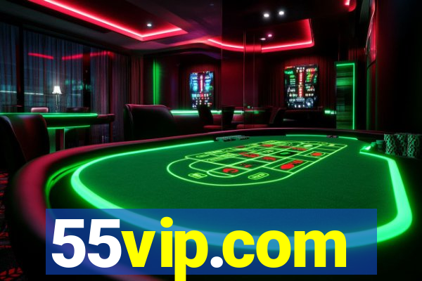 55vip.com