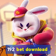 192 bet download