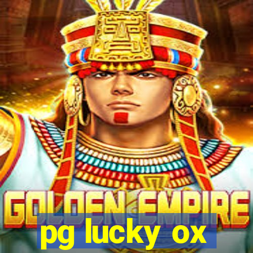 pg lucky ox