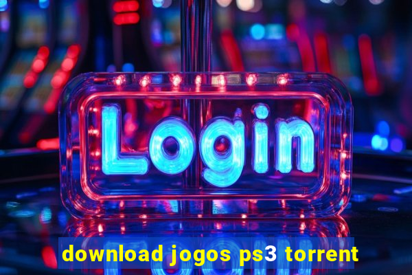 download jogos ps3 torrent