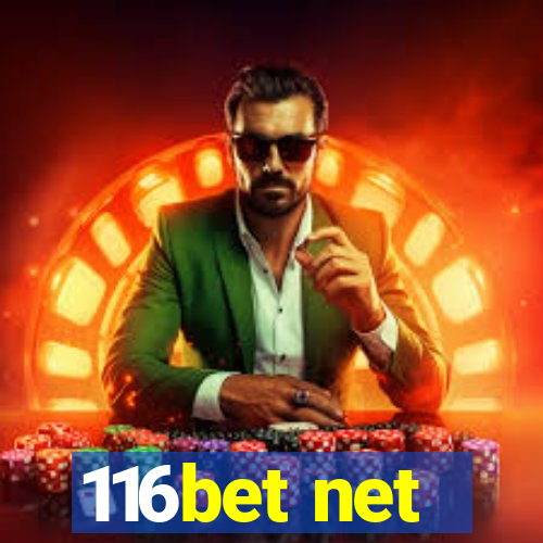 116bet net