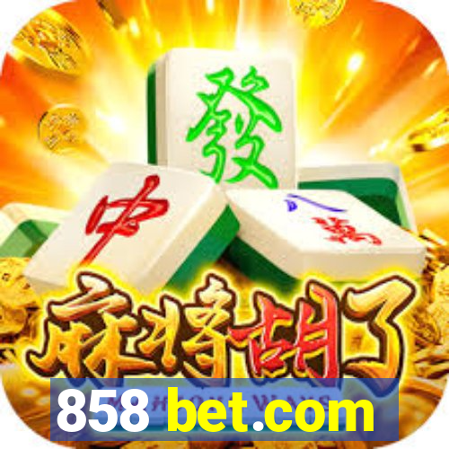 858 bet.com