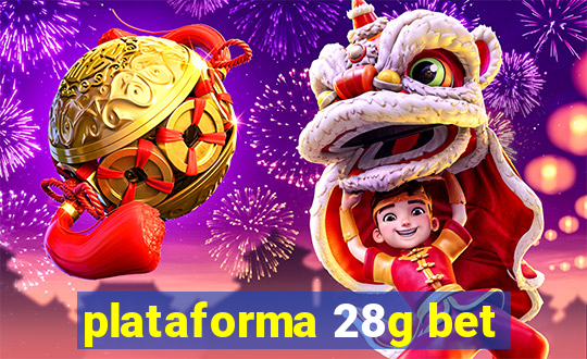 plataforma 28g bet