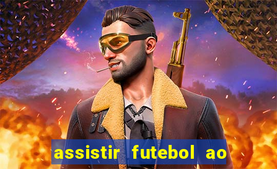 assistir futebol ao vivo multimarcas