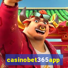 casinobet365app