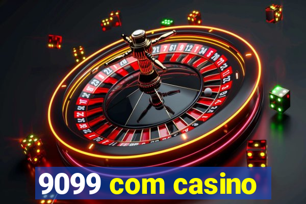 9099 com casino